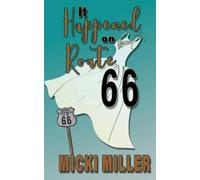 Micki Miller It Happened on Route 66 (Tascabile)