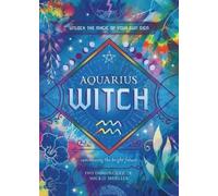 Mickie Mueller Ivo Dominguez, Jr Aquarius Witch (Tascabile)