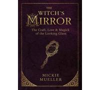 Mickie Mueller The Witch's Mirror (Tascabile)