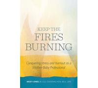 Micky Jones Keep the Fires Burning (Tascabile)