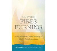 Micky Jones Keep the Fires Burning (Tascabile)