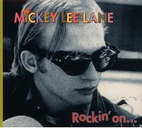 Micky Lee Lane Rockin' on...and Beyond (CD)