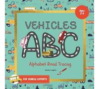 Micky Loghin Vehicles ABC Alphabet Road Tracing for Vehicle Experts (Tascabile)