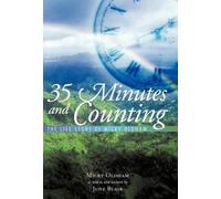 Micky Oldham June Blair 35 Minutes and Counting (Copertina rigida)