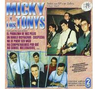 Micky Y Los Tonys - TODOS SUS EP'S EN ZAFIRO
