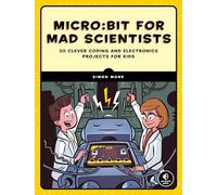 Simon Monk micro:bit for Mad Scientists (Tascabile)