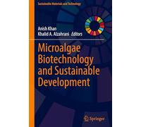 Microalgae Biotechnology and Sustainable Development
