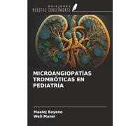 MICROANGIOPATÍAS TROMBÓTICAS EN PEDIATRÍA