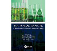 Microbial Biofuel: A Sustainable Source of Renewable Energy