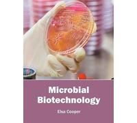 Microbial Biotechnology (Copertina rigida)