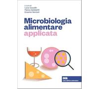 Microbiologia alimentare applicata. Con e-book