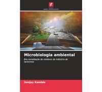 Microbiologia ambiental: Bio-remediação de resíduos da indústria de lacticínios