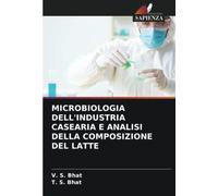 MICROBIOLOGIA DELL'INDUSTRIA CASEARIA E ANALISI DELLA COMPOSIZIONE DEL LATTE