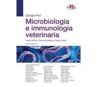 Microbiologia e immunologia veterinaria - Poli Giorgio, Dall'Ara Paola, Ma...