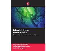 Microbiologia endodôntica: Conceitos, patogénese e perspetivas clínicas