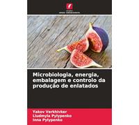 Microbiologia, energia, embalagem e controlo da produção de enlatados