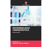 MICROBIOLOGIA FARMACÊUTICA: Manual prático