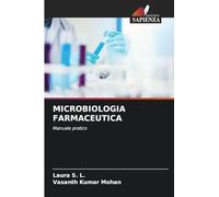 MICROBIOLOGIA FARMACEUTICA: Manuale pratico