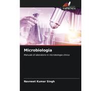 Microbiologia: Manuale di laboratorio in microbiologia clinica