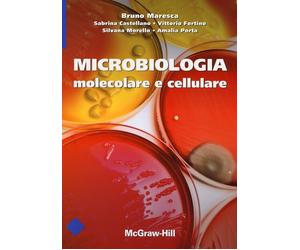 Microbiologia molecolare e cellulare. Ediz. illustrata - AA.VV.