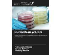 Microbiología práctica: Folleto introductorio Para experimentos de laboratorio: microbiología