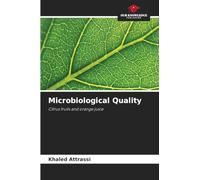 Microbiological Quality: Citrus fruits and orange juice