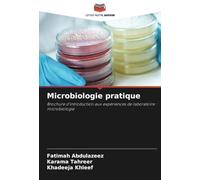 Microbiologie pratique: Brochure d'introduction aux expériences de laboratoire : microbiologie