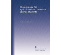 Microbiology for agricultural and domestic science students