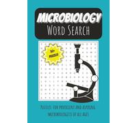 Microbiology Word Search Puzzle Book: Word Searches with Easy to Read Print about Bacteria, Viruses, Cells, and More I 6x9 inches, 100 pages I 50+ ... Gift for Vacations, Holidays, and Free Time
