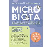 Microbiota. L'amico invisibile per il tuo benessere a tutte le età