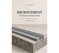 MICROCEMENT: Il manuale indipendente