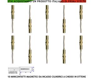 Microcontatti Magnetici Ottone 10 Pezzi da Incasso Antifurto Infissi non Ferrosi
