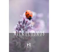 MICROCOSMOS: Un livre de Macro photographie