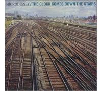 Microdisney - Clock Comes Down The. [Import]