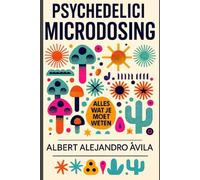 Microdosing: Alles wat je moet weten