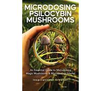 Bil Harret Anastasia V Sasha Microdosing Psilocybin Mushrooms (Tascabile)