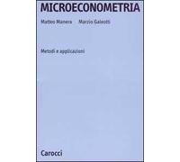 Microeconometria. Metodi e applicazioni