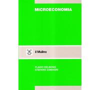 Microeconomia - Delbono Flavio, Zamagni Stefano