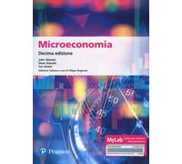 Microeconomia. Ediz. MyLab. Con Contenuto digitale per download e accesso online
