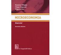 Microeconomia. Esercizi - 2017 - Giappichelli
