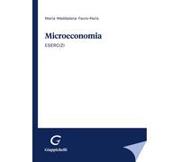 Microeconomia. Esercizi [Paperback] [Mar 13, 2023] Favro Paris, Maria Maddalena