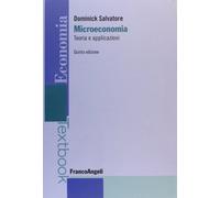 Microeconomia: teoria e applicazioni