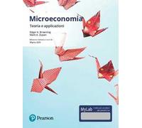 Microeconomia. Teoria e applicazioni. Ediz. mylab. Con aggiornamento online