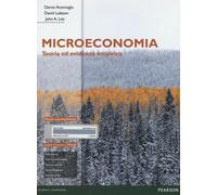 Microeconomia. Teoria ed evidenza empirica. Ediz. mylab. Con espansione on...