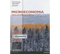 Microeconomia. Teoria ed evidenza empirica. Ediz. mylab. Con espansione online