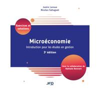 Microéconomie : Introduction pour les études en gestion - 3e édition: Exercices et solutions