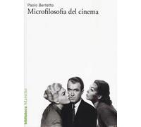 Microfilosofia del cinema