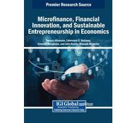 Microfinance, Financial Innovation, and Sustainable Entrepreneurship (Tascabile)
