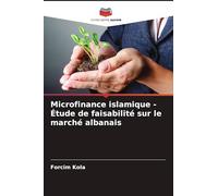 Microfinance islamique - Étude de faisabilité sur le marché albanais