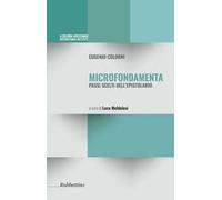 Microfondamenta. Passi scelti dell'epistolario